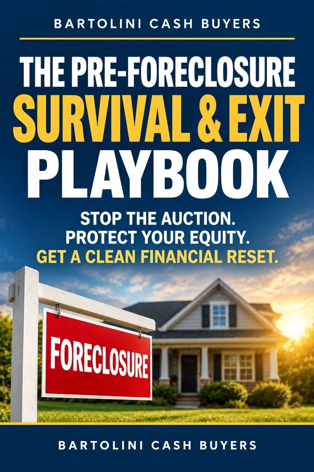 Free Indiana Preforeclosure Playbook — Bartolini Cash Buyers